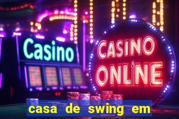 casa de swing em porto seguro