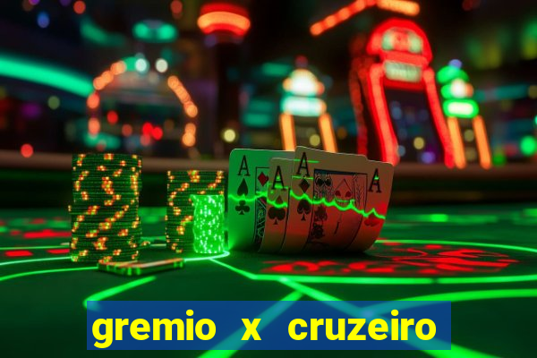 gremio x cruzeiro ao vivo hd