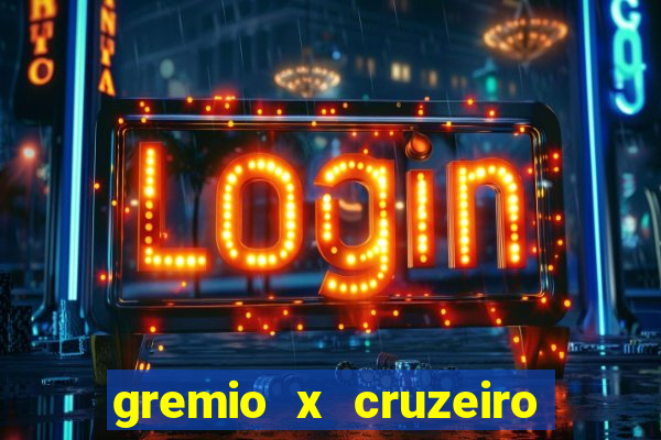 gremio x cruzeiro ao vivo hd