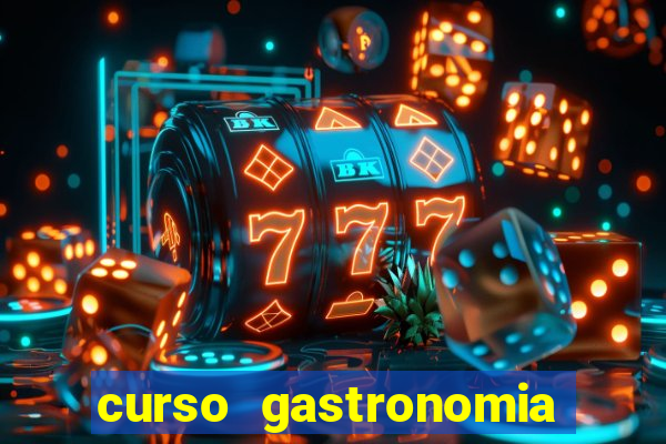 curso gastronomia porto alegre