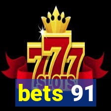 bets 91