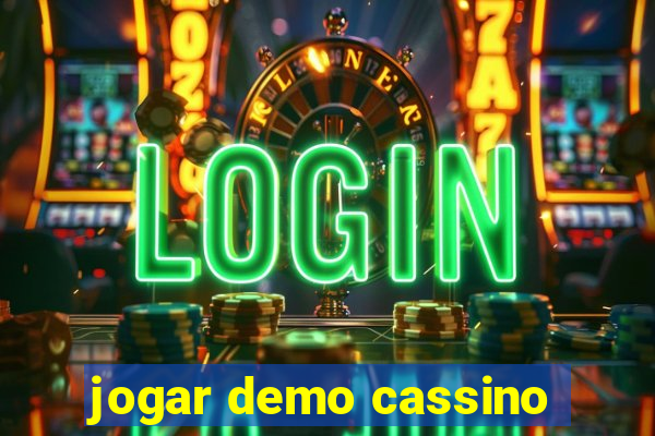 jogar demo cassino