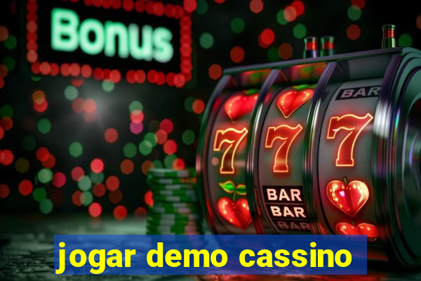 jogar demo cassino