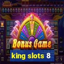 king slots 8