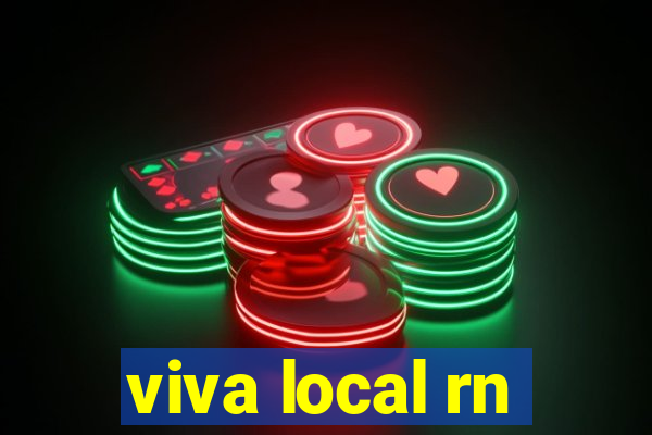 viva local rn