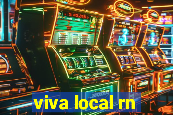 viva local rn