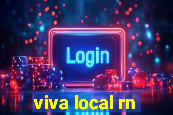 viva local rn