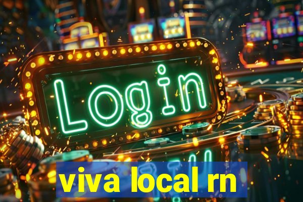 viva local rn