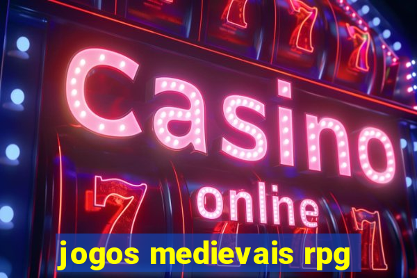 jogos medievais rpg