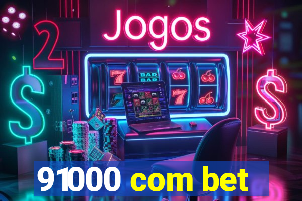 91000 com bet