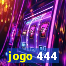 jogo 444