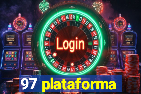 97 plataforma