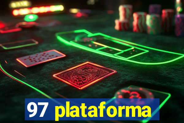 97 plataforma