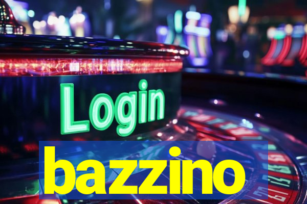 bazzino