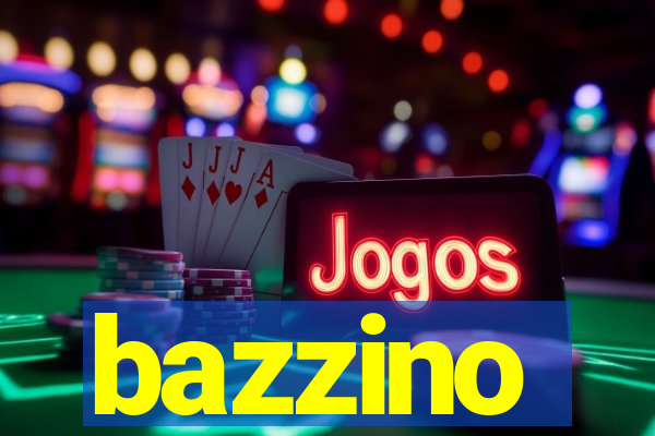 bazzino