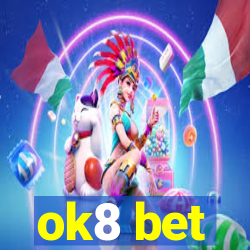 ok8 bet