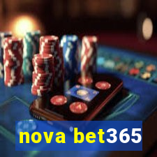 nova bet365