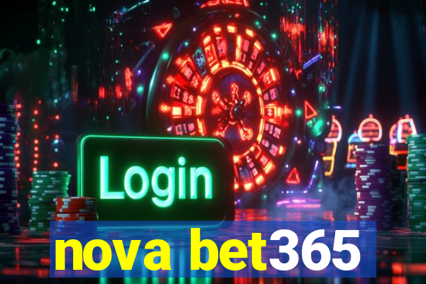 nova bet365