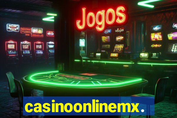 casinoonlinemx.mx