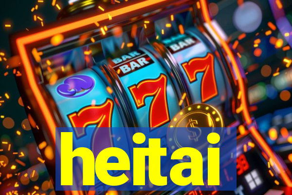 heitai