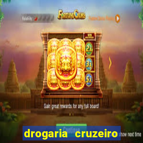 drogaria cruzeiro do sul