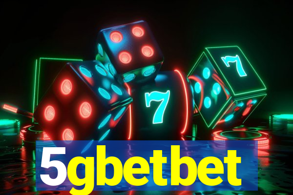 5gbetbet