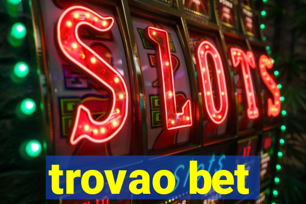 trovao bet