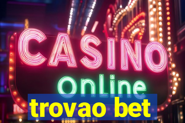 trovao bet