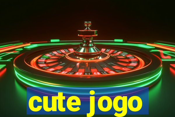 cute jogo