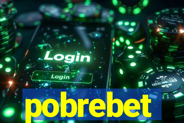 pobrebet