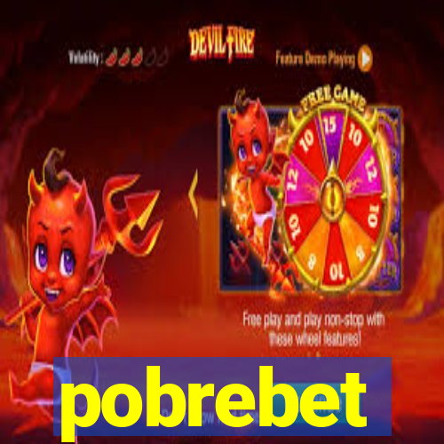 pobrebet