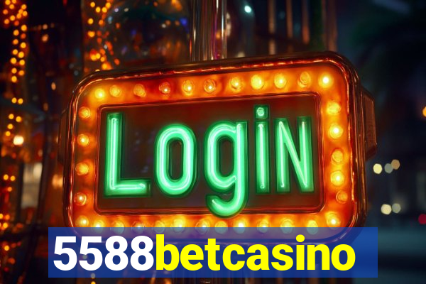 5588betcasino