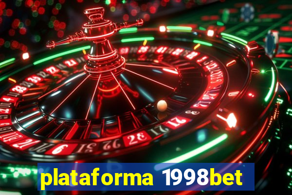 plataforma 1998bet