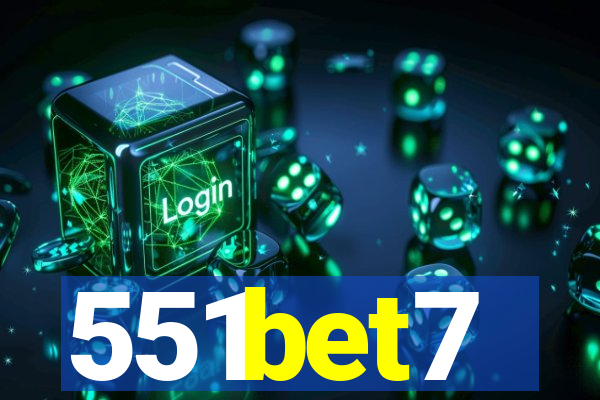 551bet7