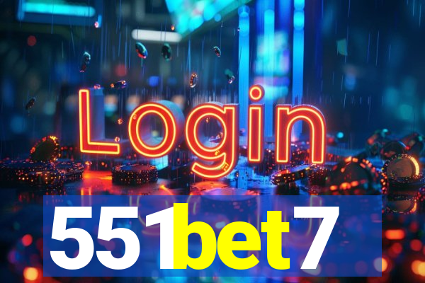 551bet7