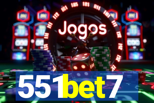 551bet7