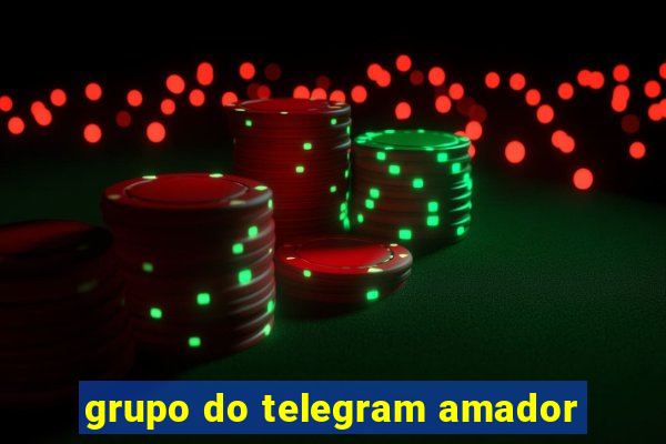 grupo do telegram amador