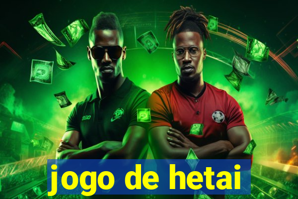 jogo de hetai