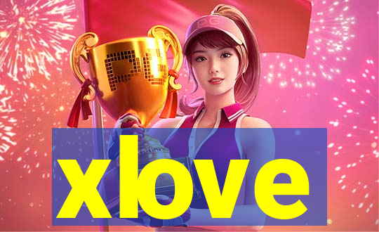 xlove