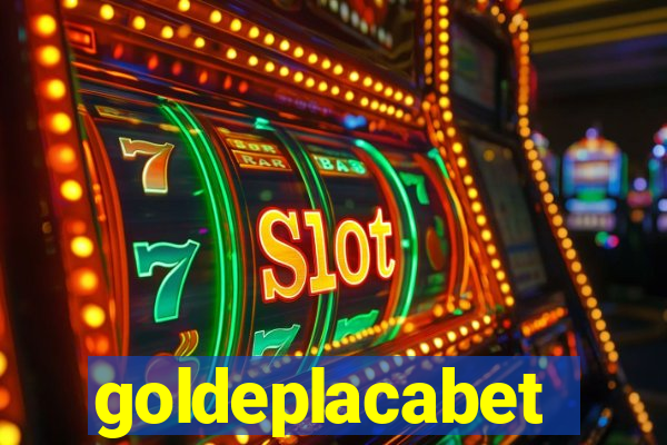 goldeplacabet