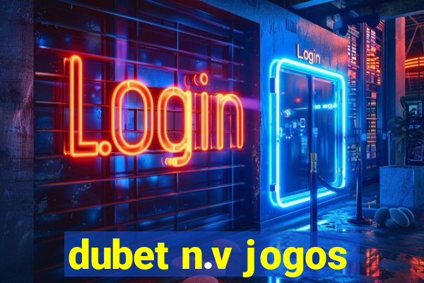 dubet n.v jogos