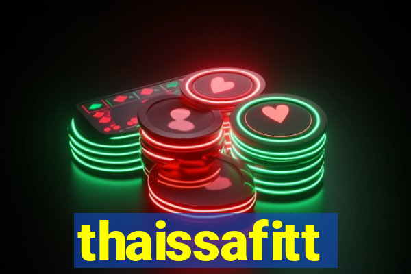 thaissafitt