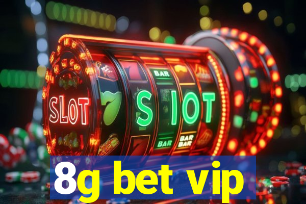 8g bet vip