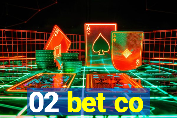 02 bet co