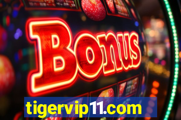 tigervip11.com