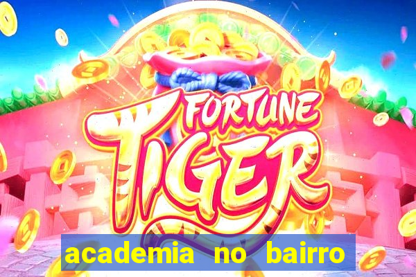 academia no bairro vila nova