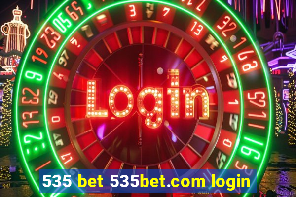 535 bet 535bet.com login