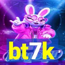 bt7k