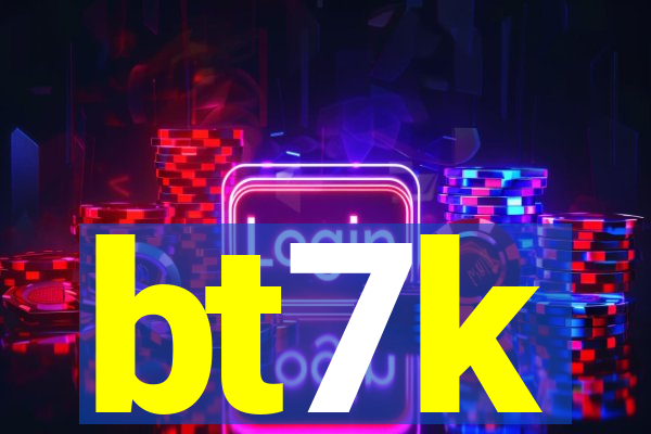 bt7k