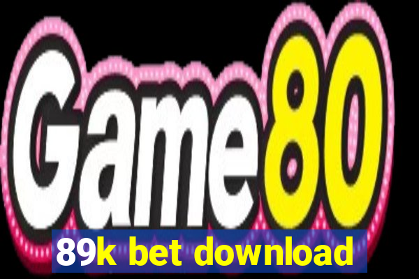 89k bet download